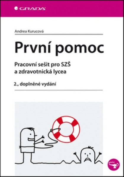 První pomoc - Pracovní sešit pro SZŠ a zdravotnická lycea