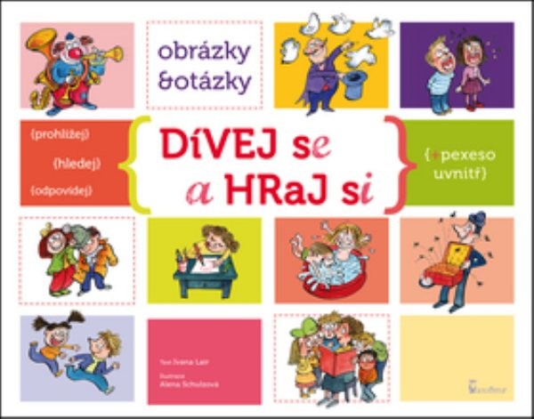 Dívej se a hraj si