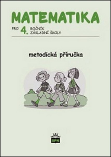 Matematika 4.r. ZŠ Metodická příručka (nová řada dle RVP)
