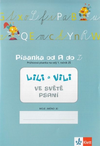 Lili a Vili ve světě psaní - Písanka od A do Z