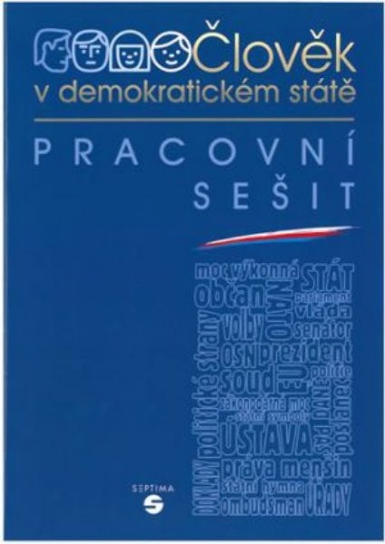 Výchova k občanství 1 - Člověk v demokratickém státě (pracovní sešit)