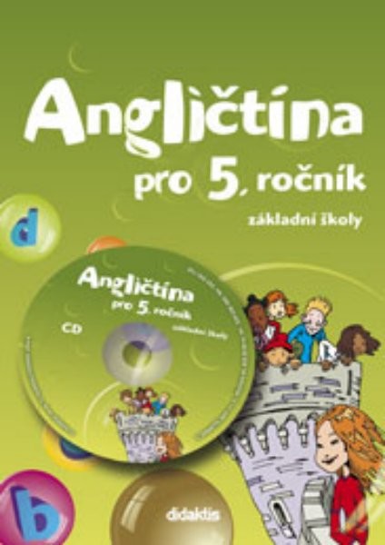 Angličtina pro 5. ročník ZŠ - učebnice + audio CD