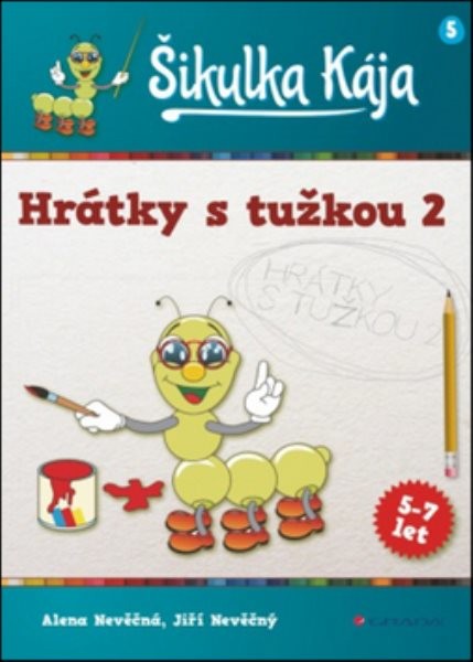 Šikulka Kája - Hrátky s tužkou 2 (5-7 let)
