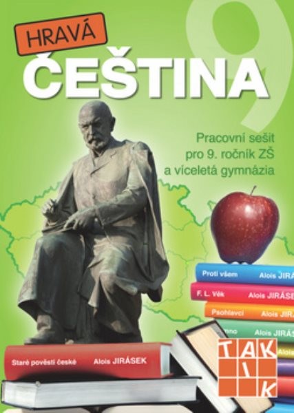 Hravá čeština 9 - Pracovní sešit pro 9. ročník ZŠ a víceletá gymnázia