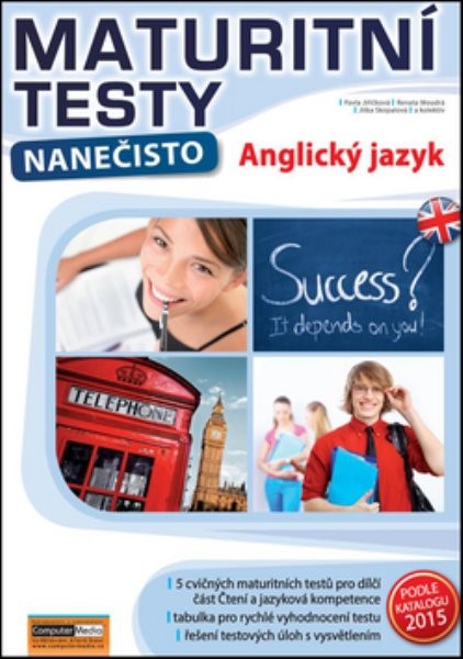 Maturitní testy nanečisto - Anglický jazyk