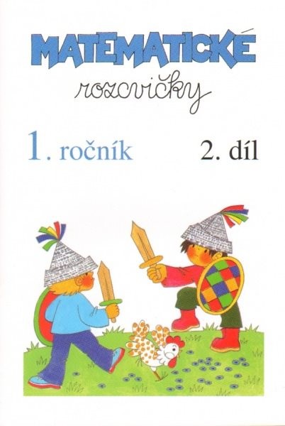 Matematické rozcvičky 1.r. 2.díl - sčítání a odčítání do 10