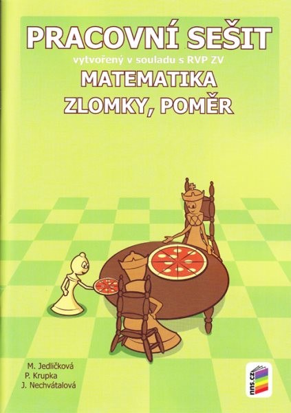 Matematika 7.r. - Zlomky, poměr (pracovní sešit)