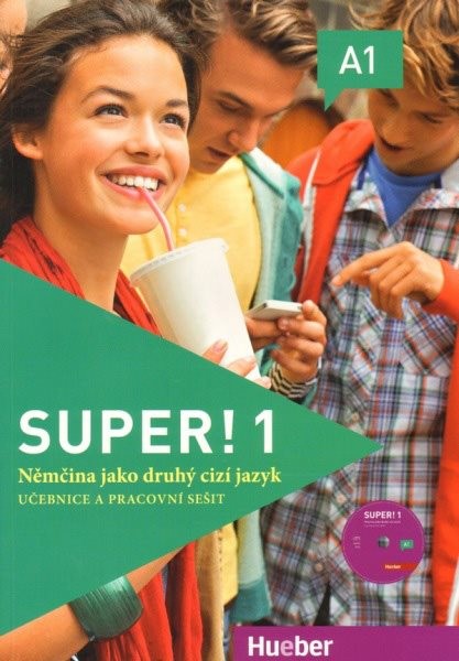 Super! 1 Učebnice a pracovní sešit (Němčina jako druhý cizí jazyk)