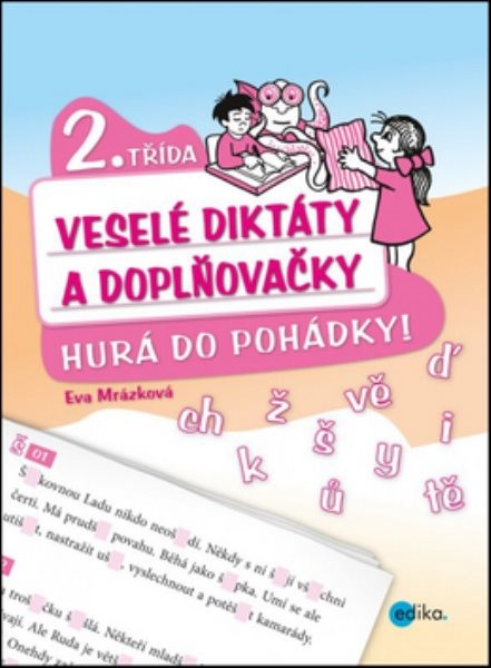 Veselé diktáty a doplňovačky 2.třída - Hurá do pohádky