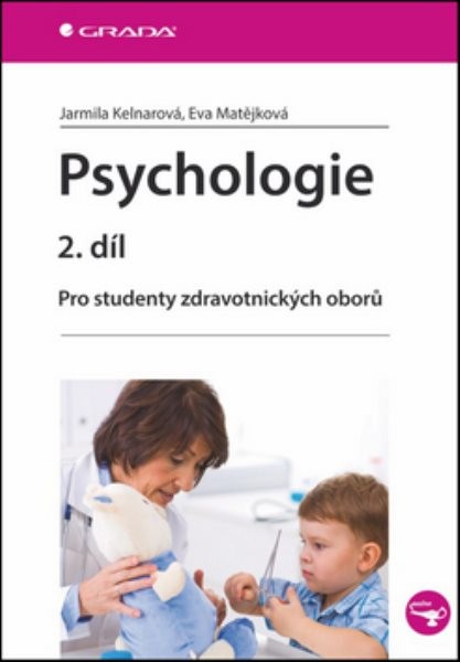 Psychologie 2.díl - Pro studenty zdravotnických oborů