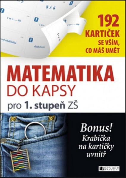 Matematika do kapsy pro 1. stupeň ZŠ (192 kartiček)