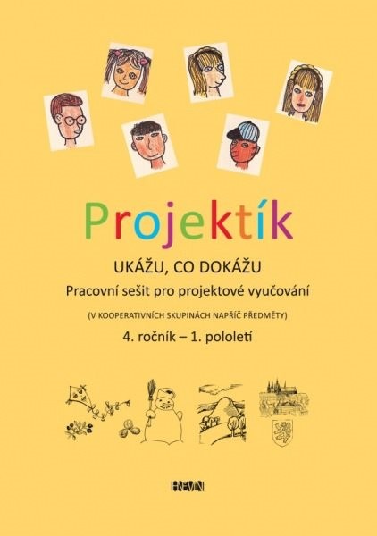 Projektík - Ukážu, co dokážu pro 4.ročník 1.pololetí