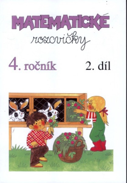 Matematické rozcvičky 4.ročník - 2.díl (příklady k procvičování)